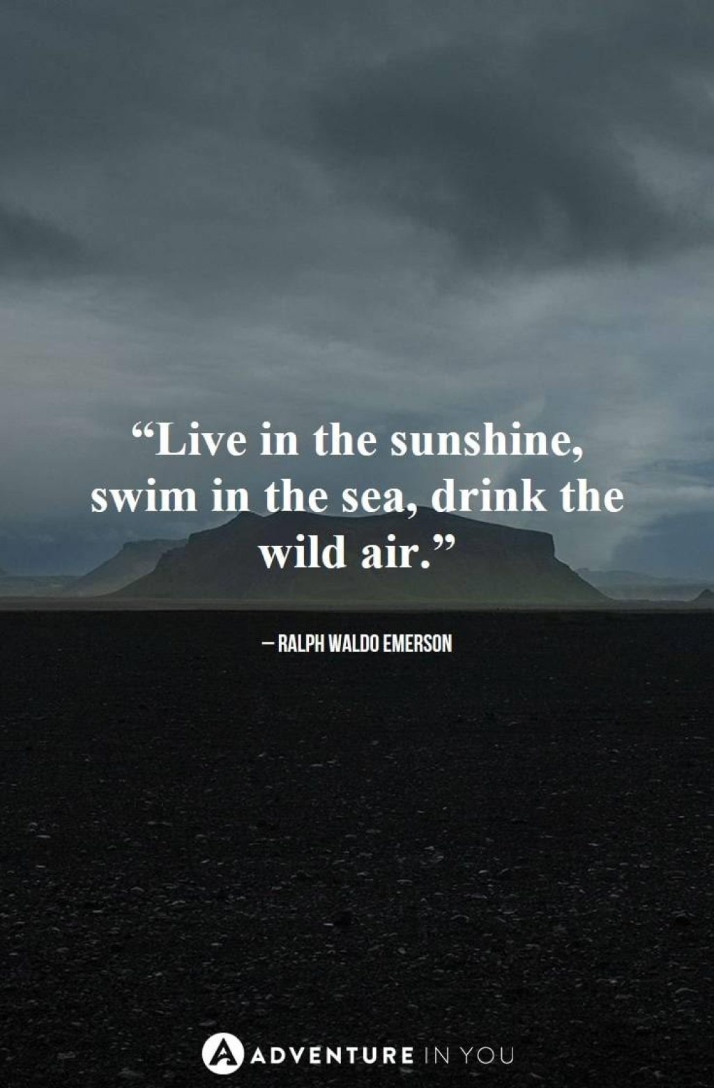 outdoor photo quotes - Inspiring Outdoor Quotes (with Photos!) to Get You Outside